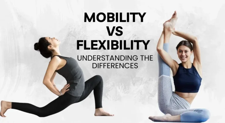 Mobility_vs_Flexibility_Understanding_The_Differences_ee50dc6624